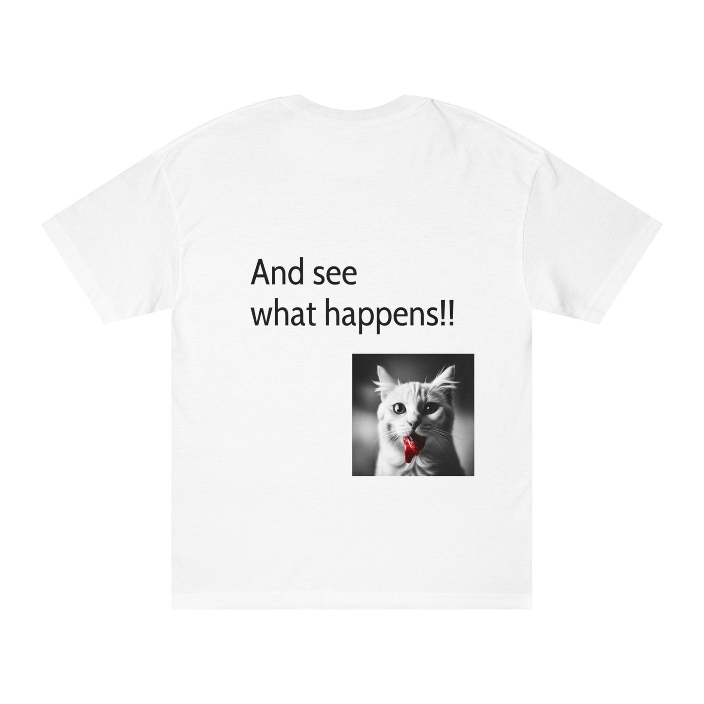 Just Try Grabbing Us - Cat Tee
