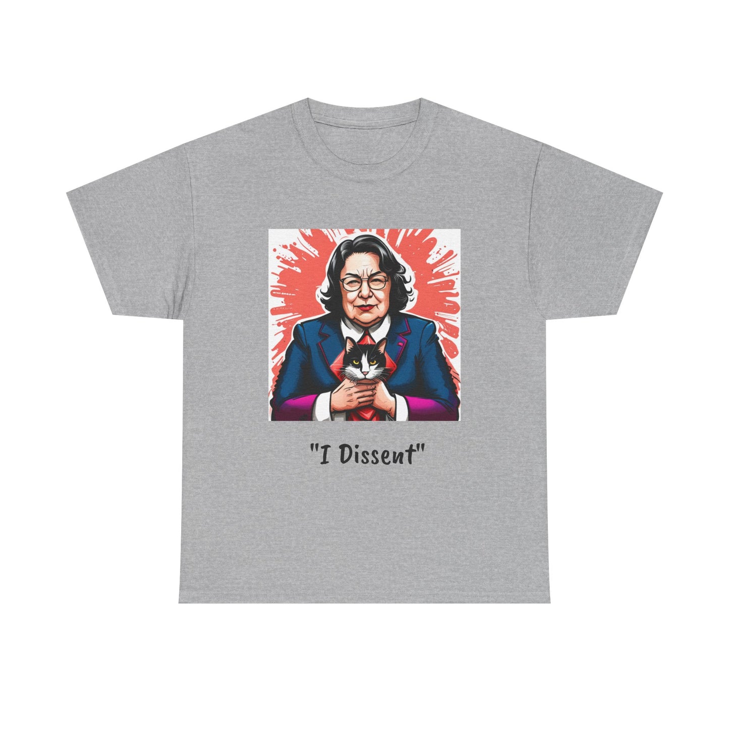 Justice Sotomayor "I Dissent" Unisex Tee