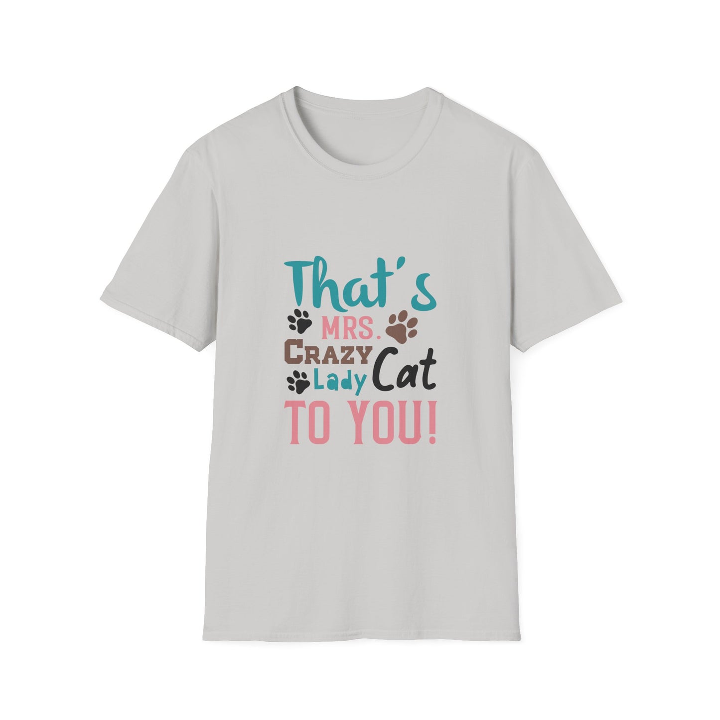 That's Mrs. Crazy Cat Lady Unisex T-Shirt | Cute Cat Lover Apparel