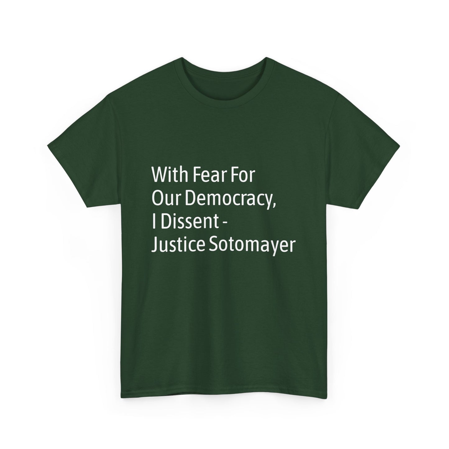 Supreme Court Justice Sotomayer "I Dissent" Tee