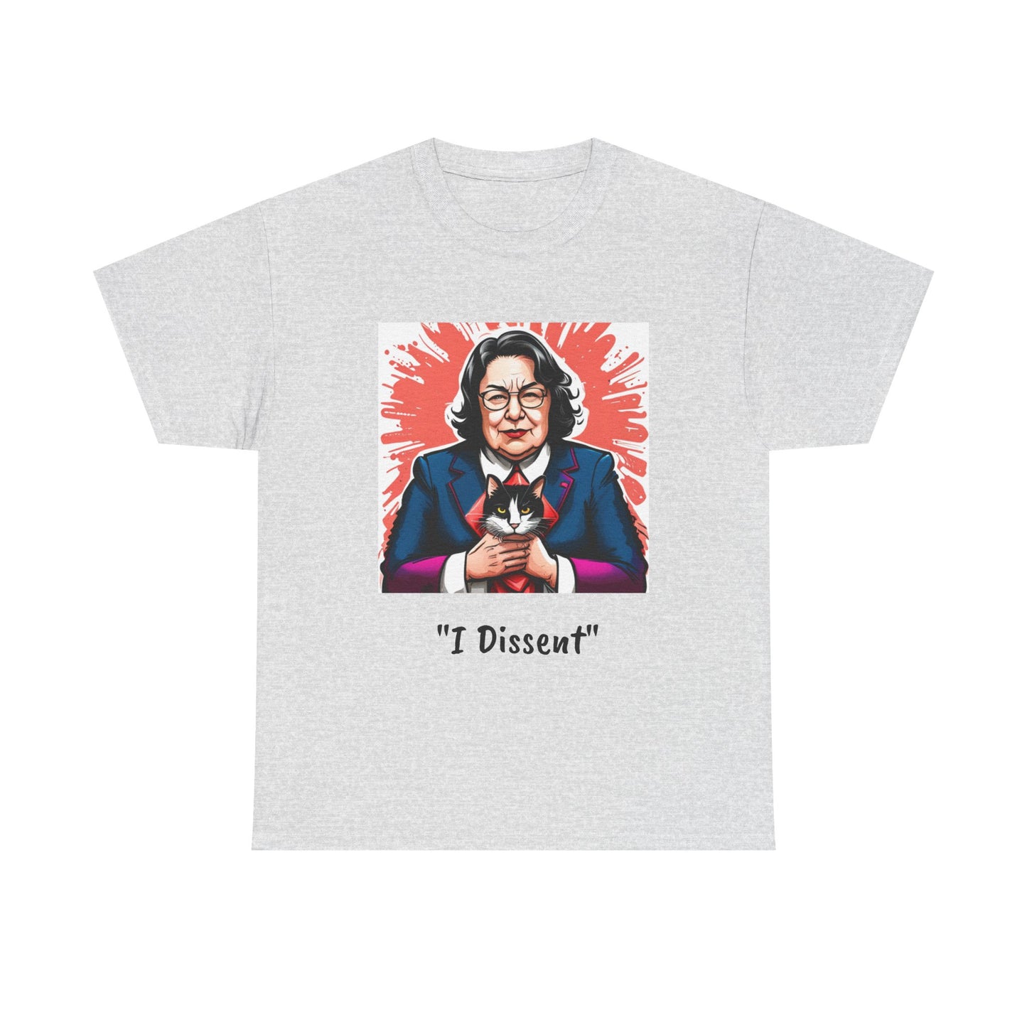 Justice Sotomayor "I Dissent" Unisex Tee