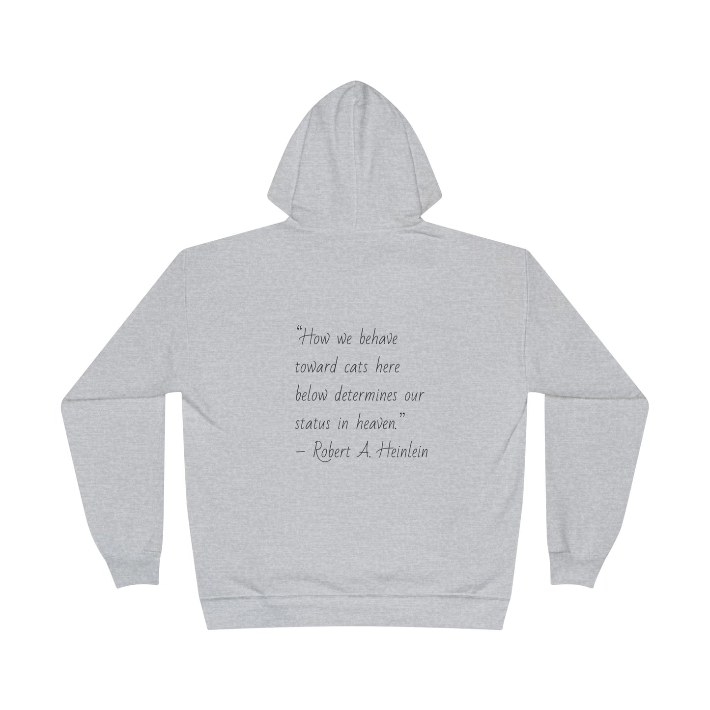 Heinlein Cat Quote Unisex EcoSmart® Pullover Hoodie Sweatshirt