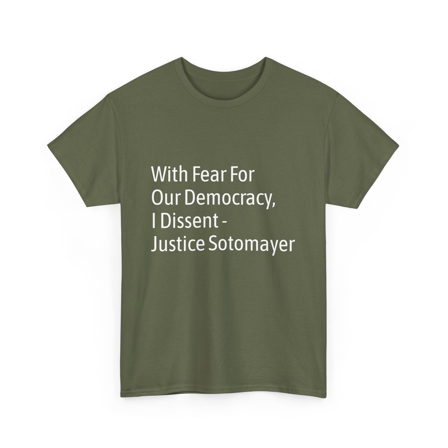 Supreme Court Justice Sotomayer "I Dissent" Tee