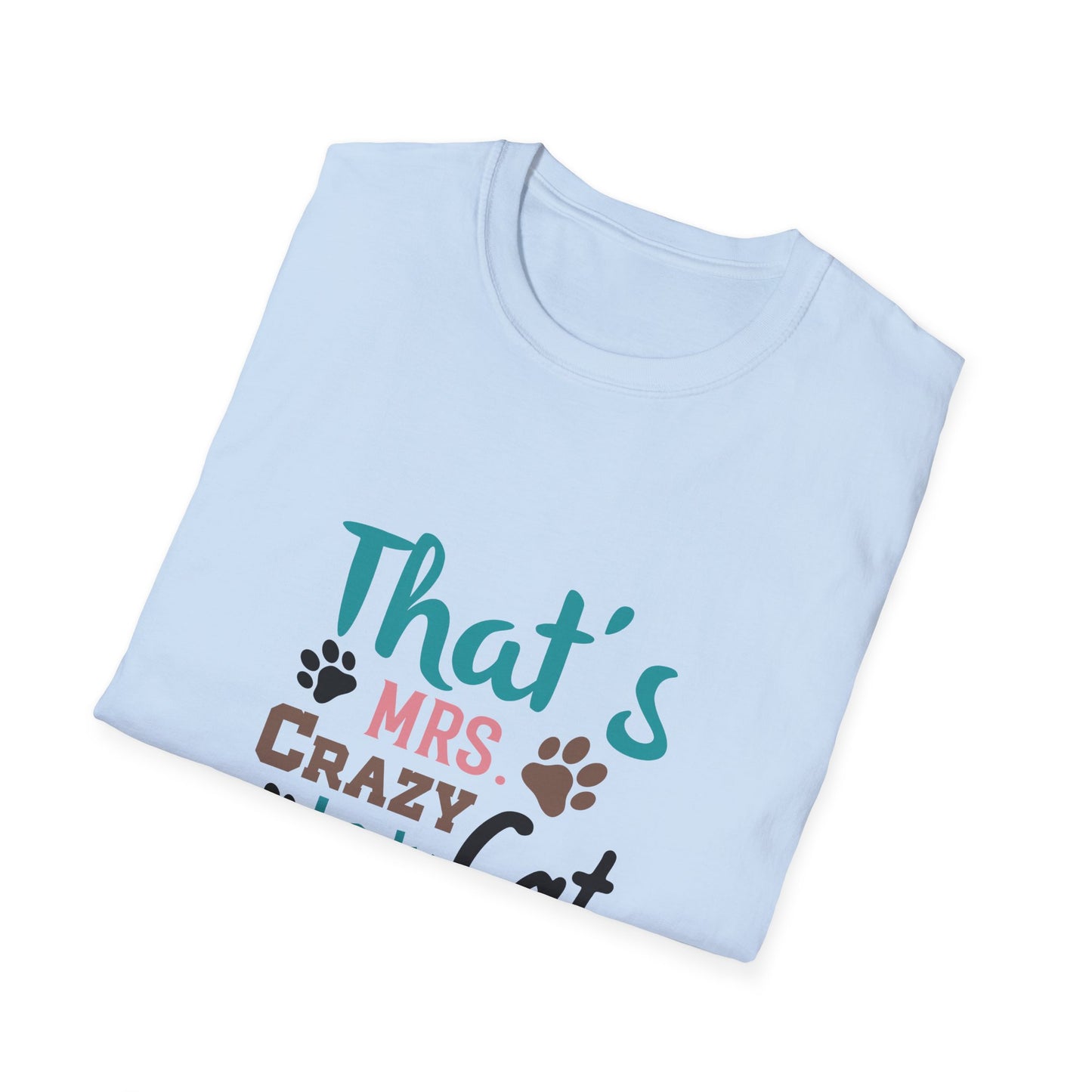 That's Mrs. Crazy Cat Lady Unisex T-Shirt | Cute Cat Lover Apparel