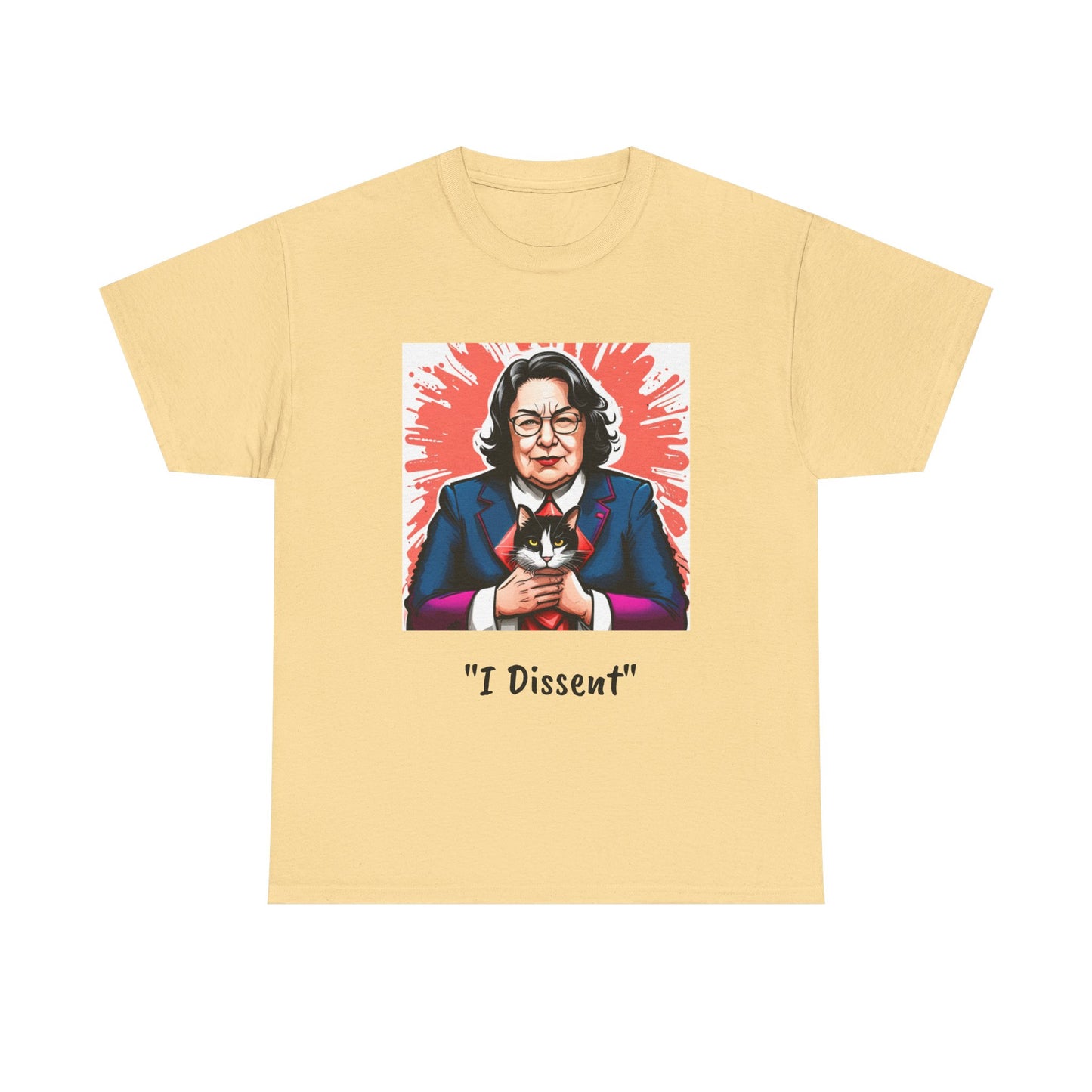 Justice Sotomayor "I Dissent" Unisex Tee