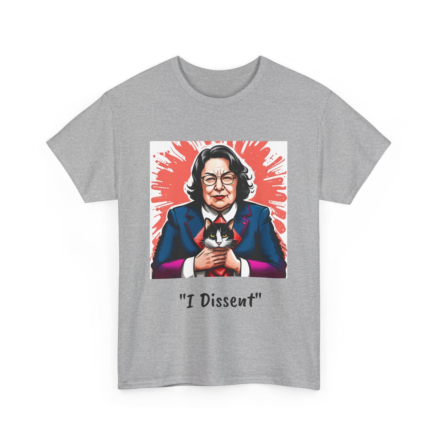 Justice Sotomayor "I Dissent" Unisex Tee