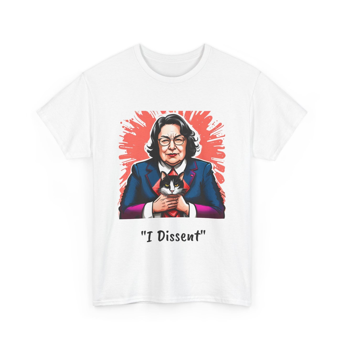 Justice Sotomayor "I Dissent" Unisex Tee