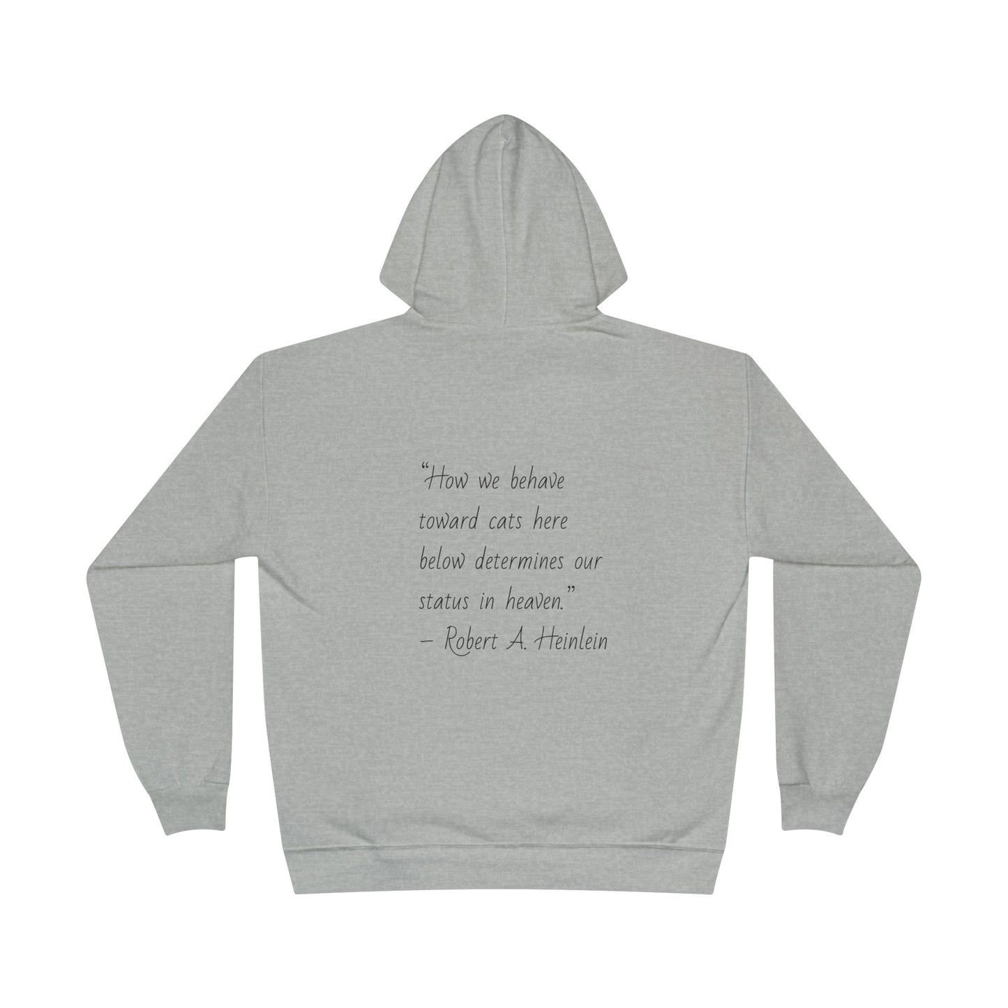 Heinlein Cat Quote Unisex EcoSmart® Pullover Hoodie Sweatshirt