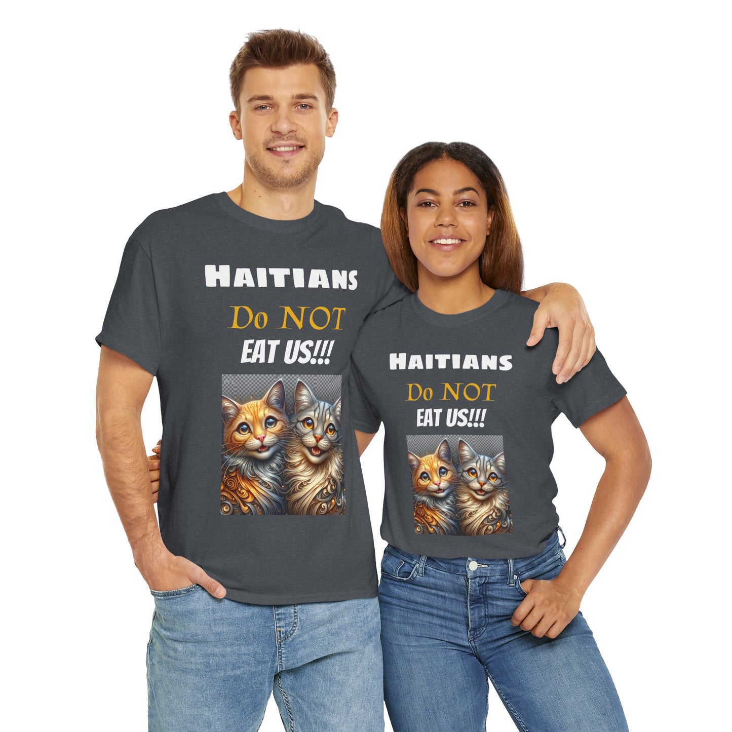 Haitians Don't Eat Cats Tee