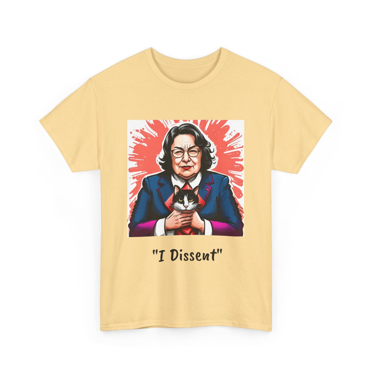 Justice Sotomayor "I Dissent" Unisex Tee