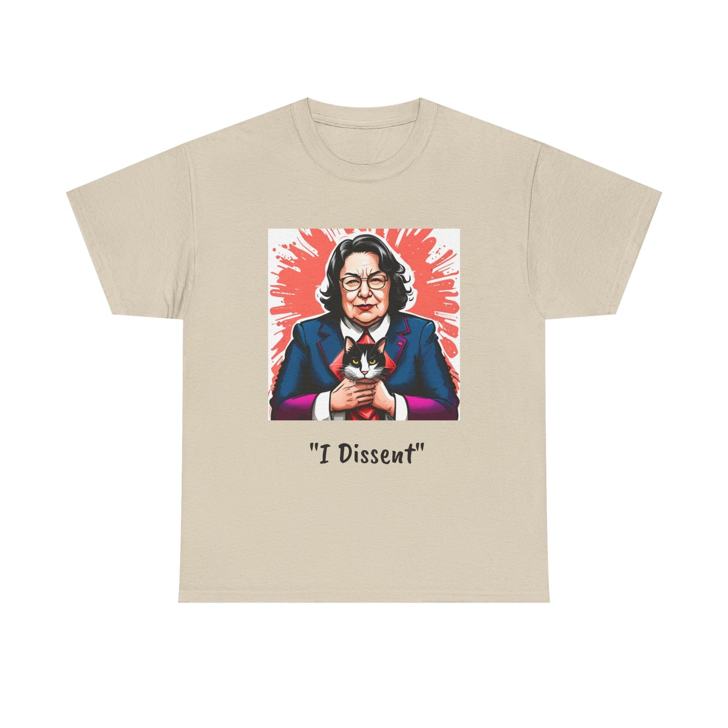 Justice Sotomayor "I Dissent" Unisex Tee