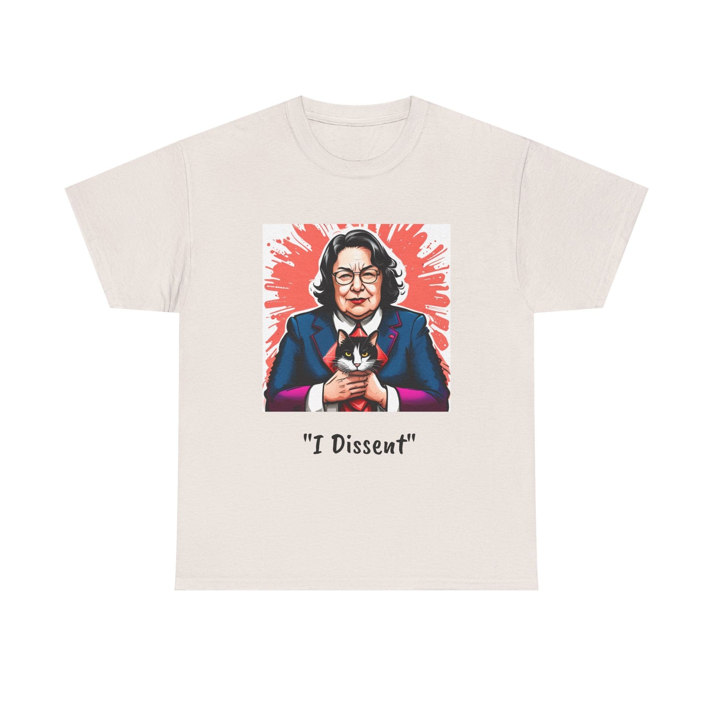 Justice Sotomayor "I Dissent" Unisex Tee
